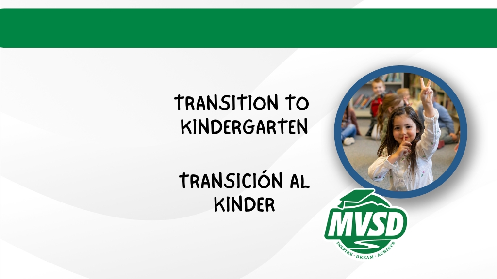 Photo of student and the school district logo with the words "Transition to Kinder" in english and spanish